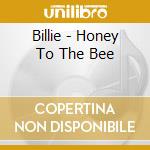 Billie - Honey To The Bee cd