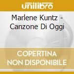 Marlene Kuntz - Canzone Di Oggi cd musicale di MARLENE KUNTZ