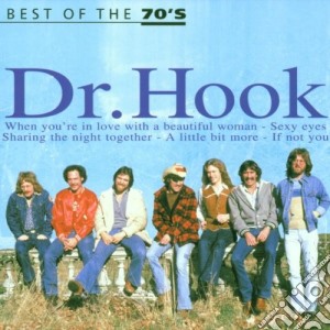 Dr. Hook - Best Of The 70'S cd musicale di Dr. Hook