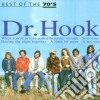 Dr. Hook - Best Of The 70'S cd