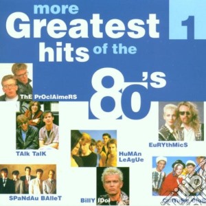 More Greatest Hits Of The 80'S - Vol.1 cd musicale di More Greatest Hits Of The 80'S
