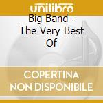 Big Band - The Very Best Of cd