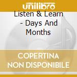 Listen & Learn - Days And Months cd