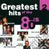 Greatest Hits Of The 80's 2 / Various (2 Cd) cd