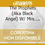 The Prophets (Aka Black Angel) W/ Mrs. Ike Turner - The Prophets Ep cd