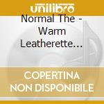 Normal The - Warm Leatherette (7') cd