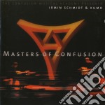 Irwin Schmidt & Kumo - Masters Of Confusion