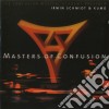 Irwin Schmidt & Kumo - Masters Of Confusion cd musicale di Schmidt Irwin & Kum