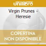 Virgin Prunes - Heresie cd