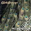 Goldfrapp - We Are Glitter cd