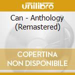 Can - Anthology (Remastered) cd