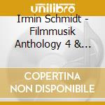 Irmin Schmidt - Filmmusik Anthology 4 & 5 cd musicale di Irmin Schmidt