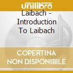 Laibach - Introduction To Laibach cd