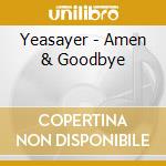 Yeasayer - Amen & Goodbye cd