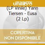(LP Vinile) Yann Tiersen - Eusa (2 Lp) vinile