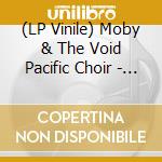 (LP Vinile) Moby & The Void Pacific Choir - These Systems Are Failing vinile