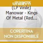 (LP Vinile) Manowar - Kings Of Metal (Red 2022 Lp) vinile
