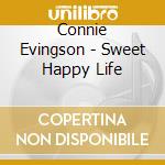 Connie Evingson - Sweet Happy Life cd
