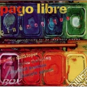 Pago Libre - Cinemagique cd musicale di Libre Pago