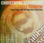 Christophe Schweizer - Full Circle Rainbow
