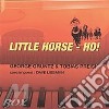 George Gruntz - Little Horse, Ho! cd