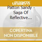Patton Sandy - Saga Of Reflective Perspective cd