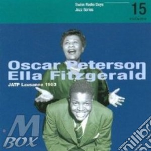 Oscar Peterson / Ella Fitzgerald - Radio Days Vol 15 cd musicale di Oscar peterson & ell