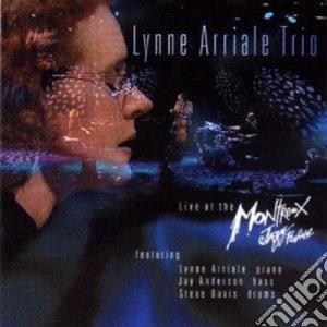 Lynne Arriale Trio - Live At Montreux cd musicale di Lynne arriale trio
