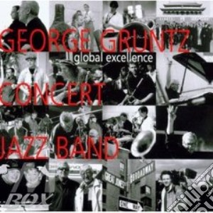 George Gruntz Cjb - Global Excellence cd musicale di George gruntz concert jazz ban