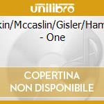 Soskin/Mccaslin/Gisler/Hammer - One cd musicale di Soskin/Mccaslin/Gisler/Hammer