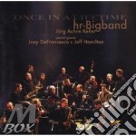 Hr-Bigband Feat Joey Defranc - Once In A Lifetime