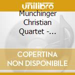Munchinger Christian Quartet - Balanced Action cd musicale di Munchinger Christian Quartet