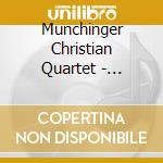 Munchinger Christian Quartet - Balanced Action cd