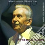 J.F. Zbinden Trio - It's The Talk Of The Town