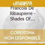 Francois De Ribaupierre - Shades Of Silence cd