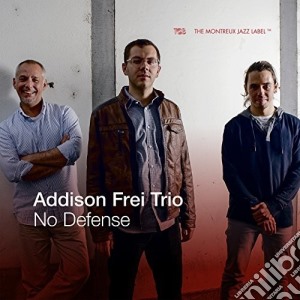 Addison Frei Trio - No Defense cd musicale di Addison Frei Trio