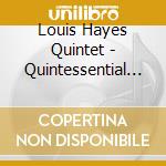 Louis Hayes Quintet - Quintessential Lou cd