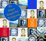 Singer Songwriter Broadcasts (The). Volume 2 / Various (6 Cd) cd