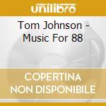 Tom Johnson - Music For 88 cd