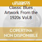Classic Blues Artwork From the 1920s Vol.8 cd