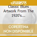 Classic Blues Artwork From The 1920's Calendar / Various cd