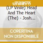 (LP Vinile) Head And The Heart (The) - Josh Mcbride / Honey Come Home [10''] (78Rpm) cd