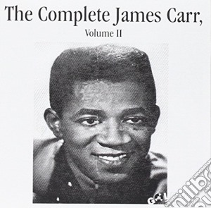 James Carr - Vol. 2-Complete James Carr cd musicale di James Carr