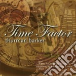 Thurman Barker - Time Factor