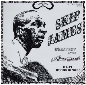 (LP Vinile) Skip James - Greatest Of The Delta Blues Singers (lim lp vinile di Skip James