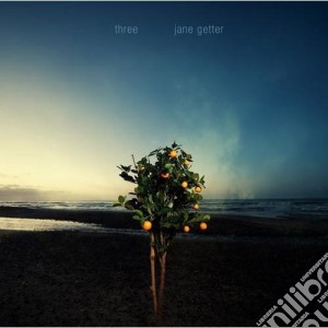 Jane Getter - Three cd musicale di Jane Getter