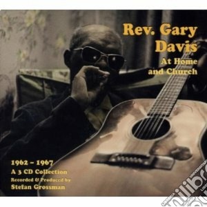 Gary Davis - At Home And Church (3 Cd) cd musicale di REV. GARY DAVIS (3 C