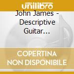 John James - Descriptive Guitar Instrumentals cd