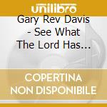 Gary Rev Davis - See What The Lord Has Done For Me cd