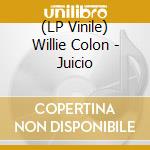 (LP Vinile) Willie Colon - Juicio lp vinile di Willie Colon